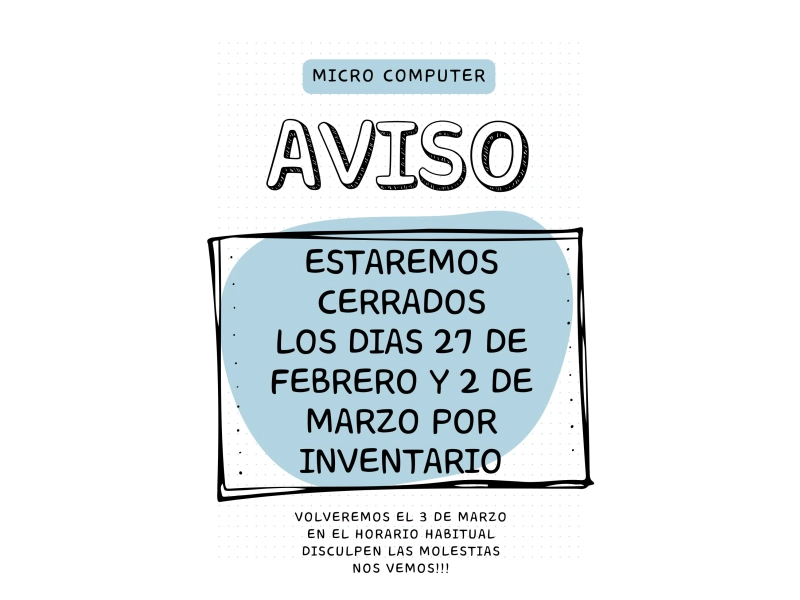 Cerramos los dias 27/02 y 02/03 por inventario 