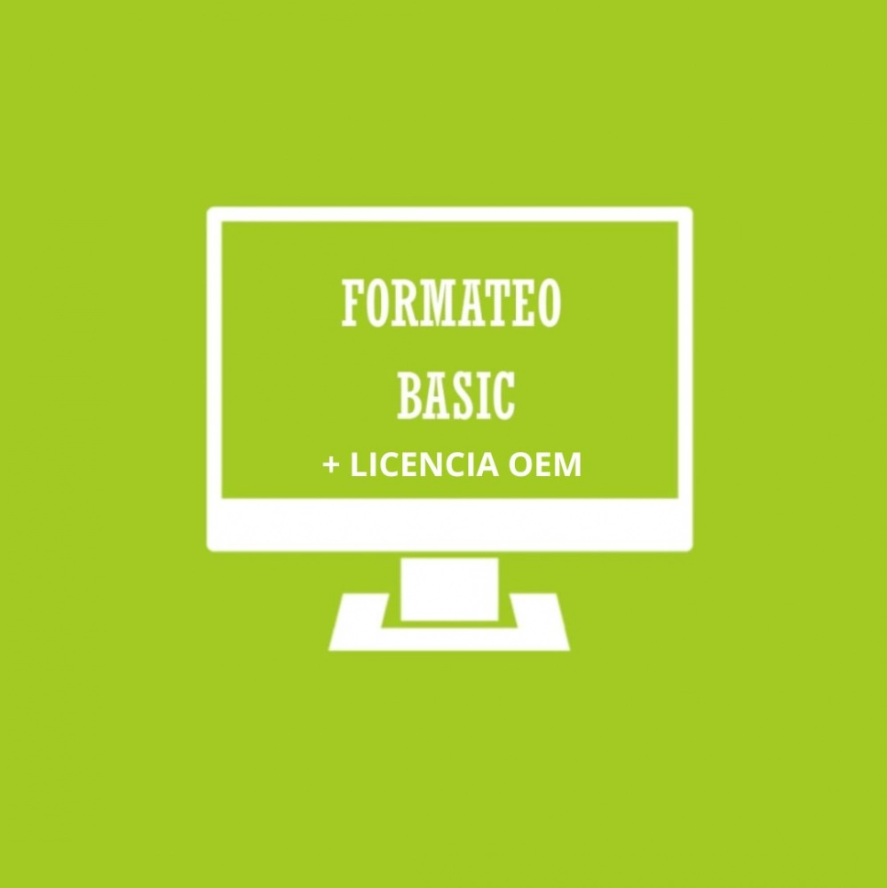 Formateo Basic + Licencia OEM ordenadores